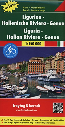 Ligurien - Italienische Riviera - Genua, Autokarte 1:150.000, Top 10 Tips (freytag & berndt Auto + Freizeitkarten) von FREYTAG-BERNDT UND ARTARIA